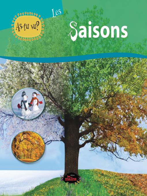 Title details for As-tu vu? Les saisons by Julien Cléon - Available